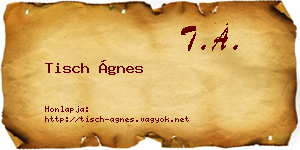 Tisch Ágnes névjegykártya